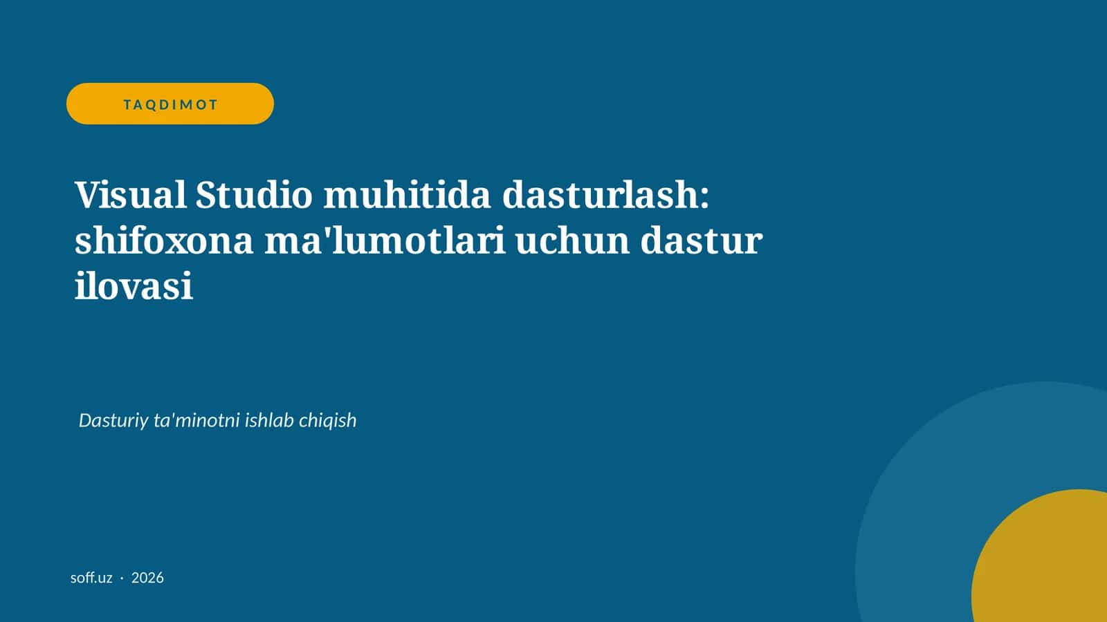 Visual Studio muhitida dasturlash: shifoxona ma'lumotlari uchun dastur ilovasi 1