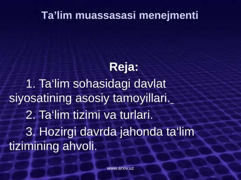 Ta’lim muаssаsаsi mеnеjmеnti 1