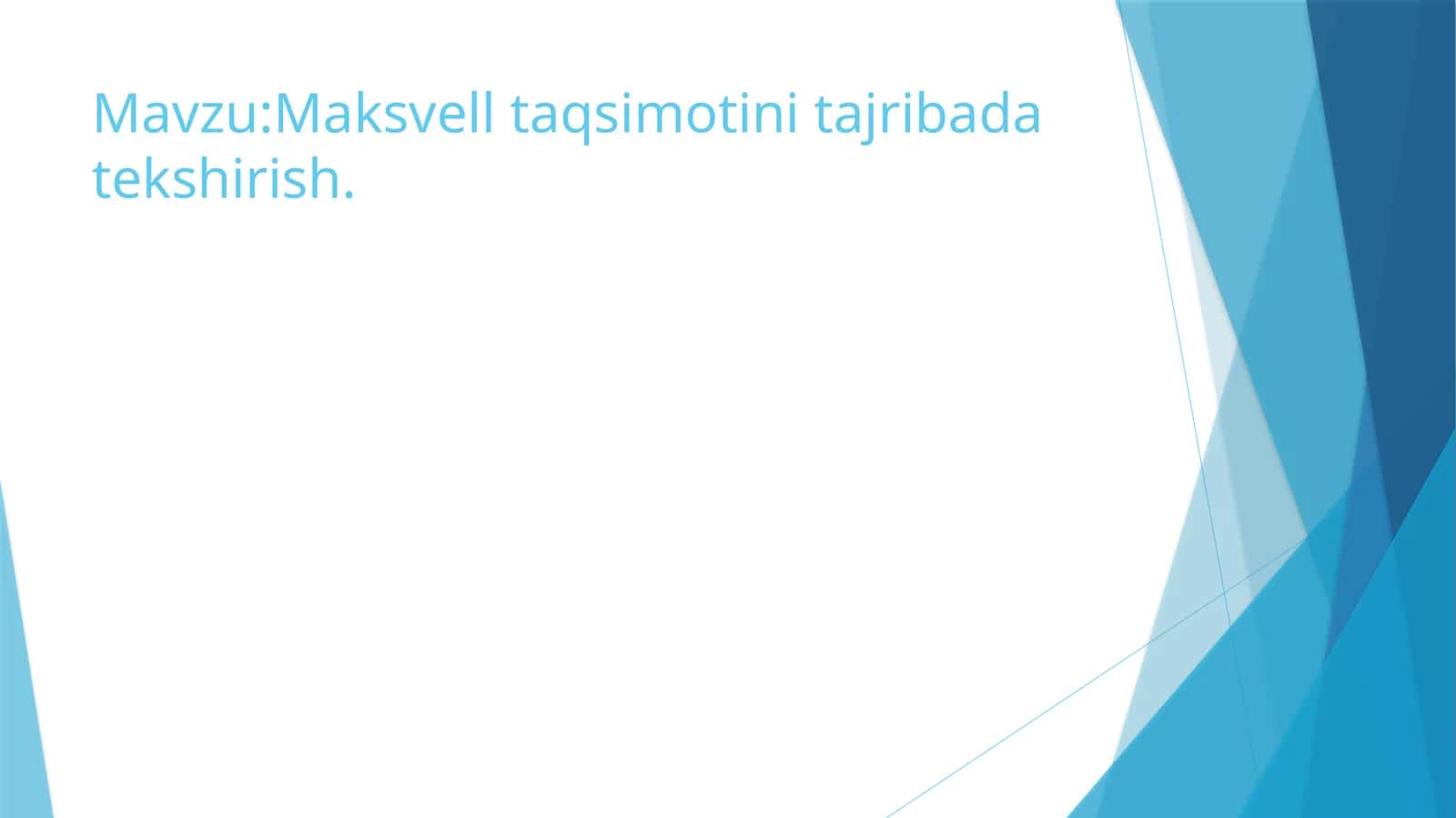 Maksvell taqsimoti 1