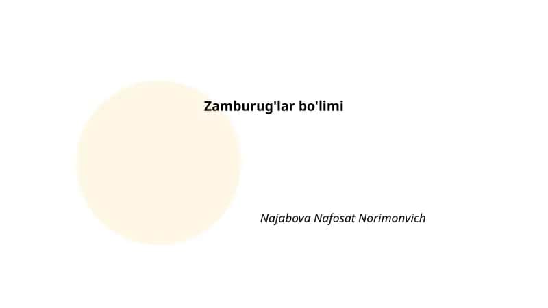Zamburug'lar bo'limi 1