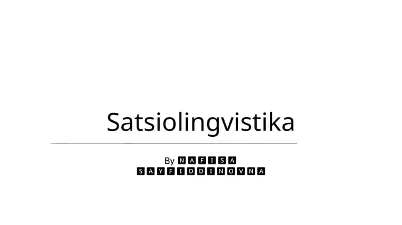 Ijtimoiy lingvistika 1