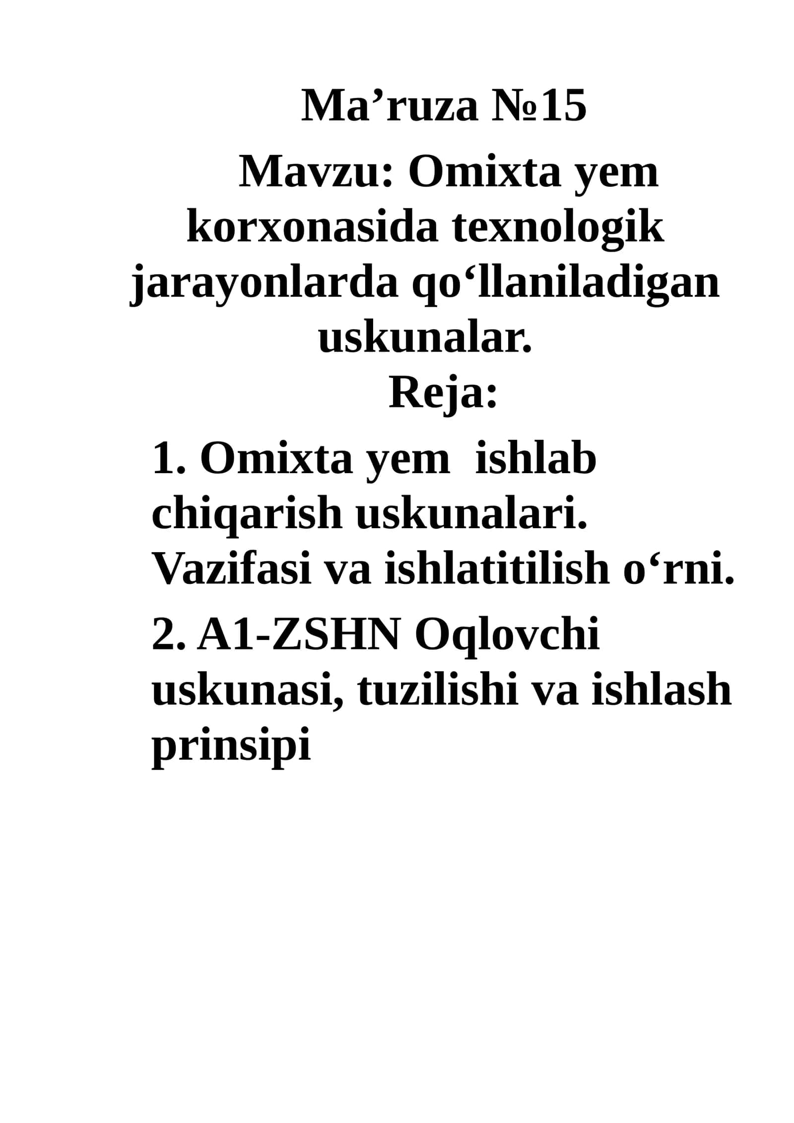 Omixta yem korxonasida texnologik jarayonlarda qo‘llaniladigan uskunalar 1