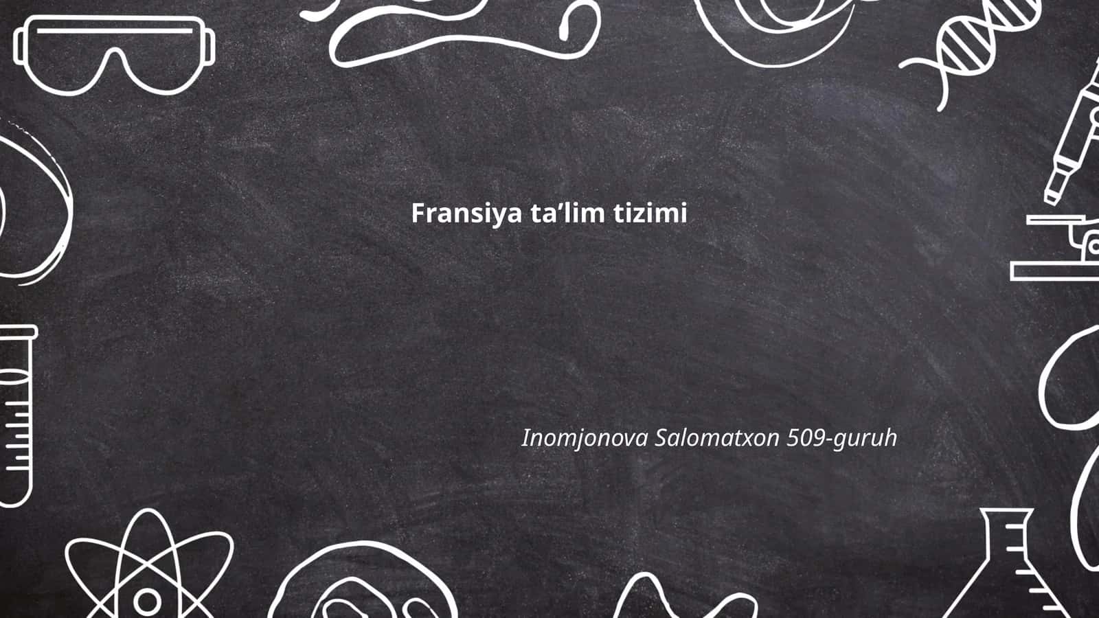Fransiya ta'lim tizimi tarixi 1