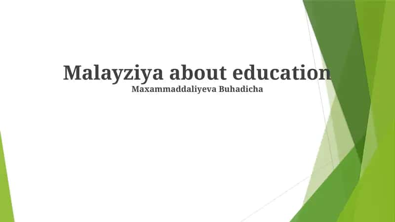 Malayziya Ta'lim Tizimi 1