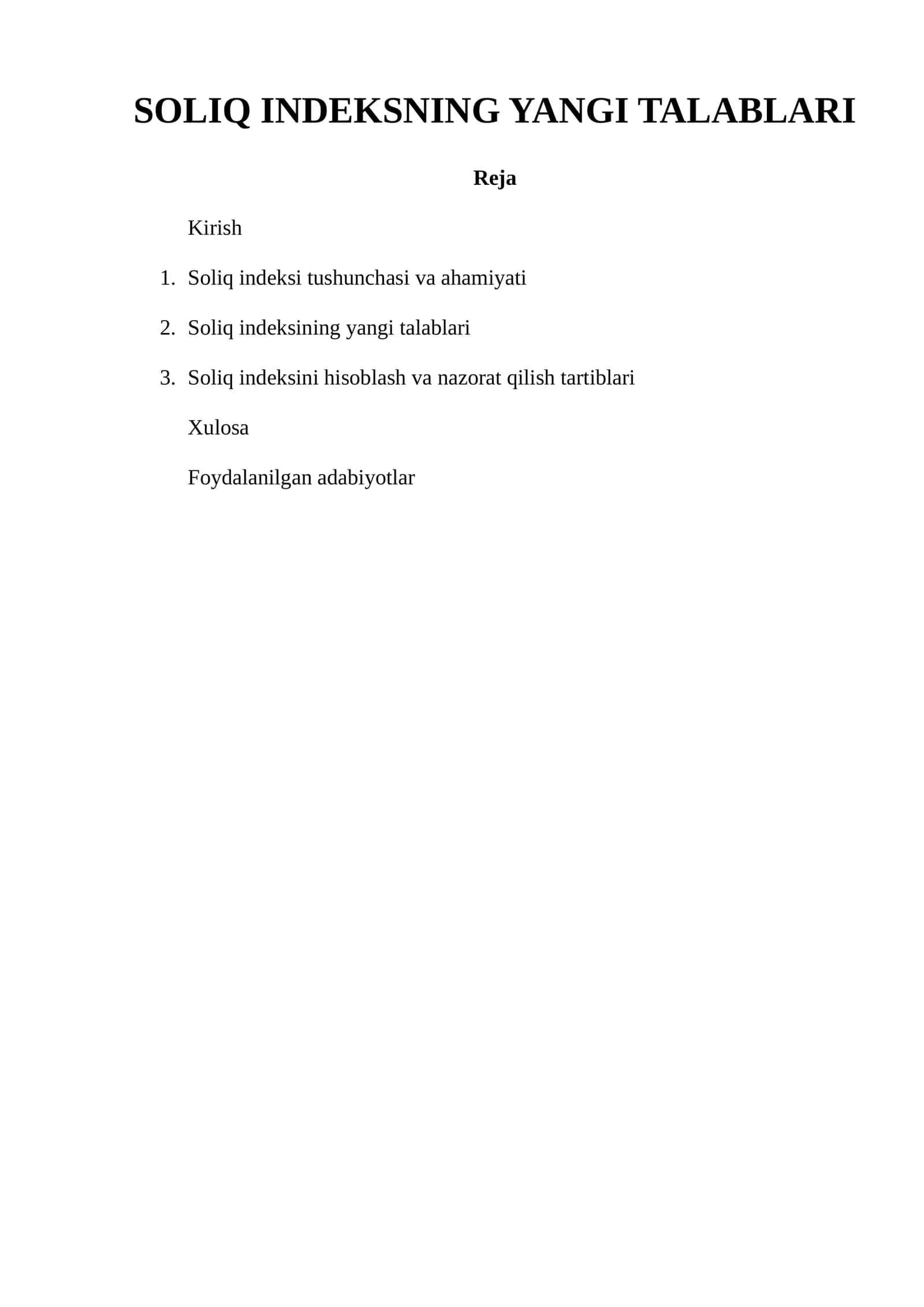 SOLIQ INDEKSNING YANGI TALABLARI 1