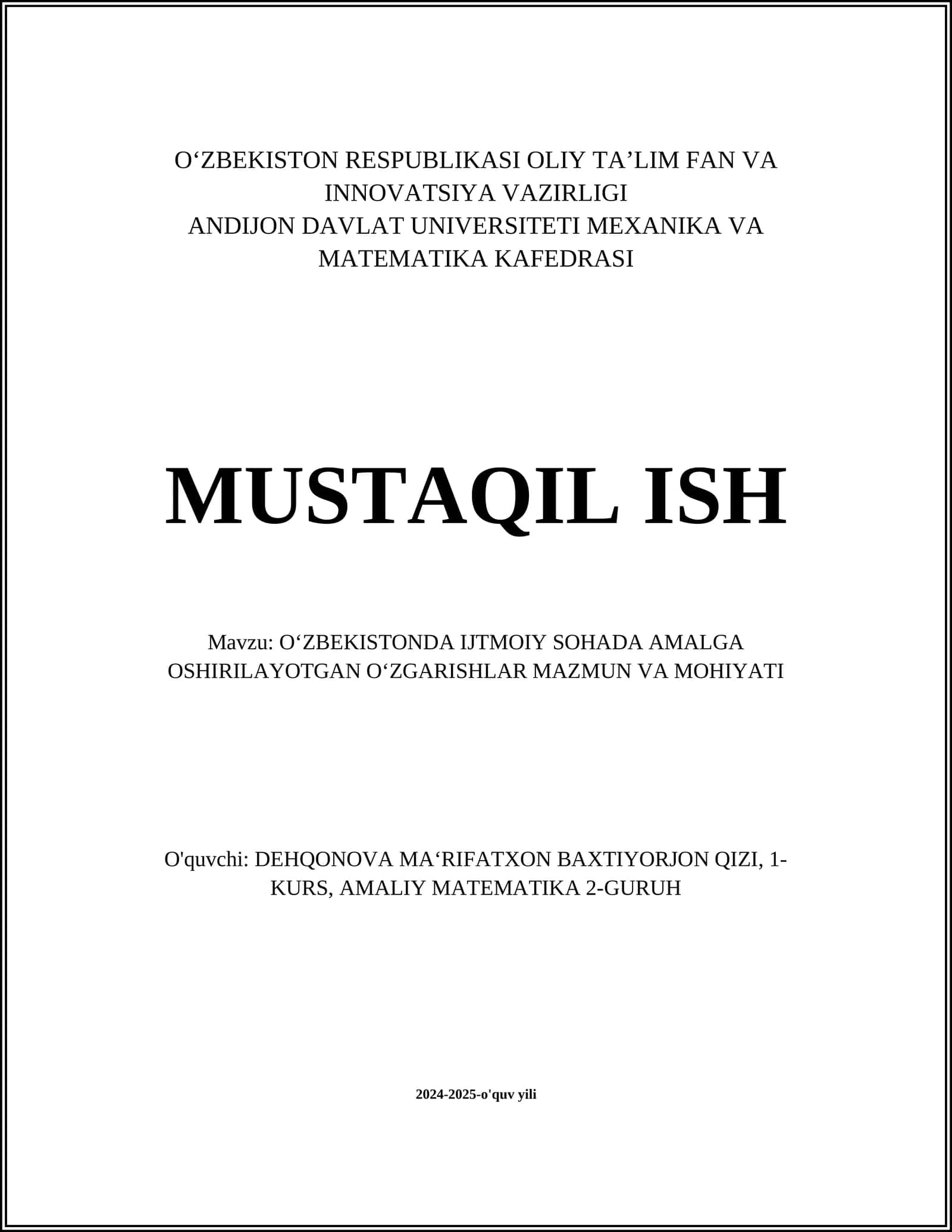 O‘ZBEKISTONDA IJTMOIY SOHADA AMALGA OSHIRILAYOTGAN O‘ZGARISHLAR MAZMUN VA MOHIYATI 1