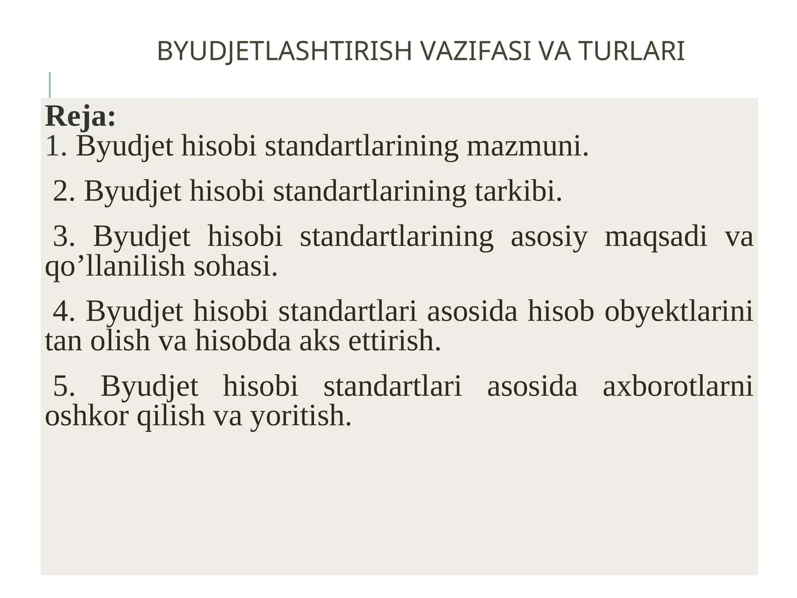 BYUDJETLASHTIRISH VAZIFASI VA TURLARI 1