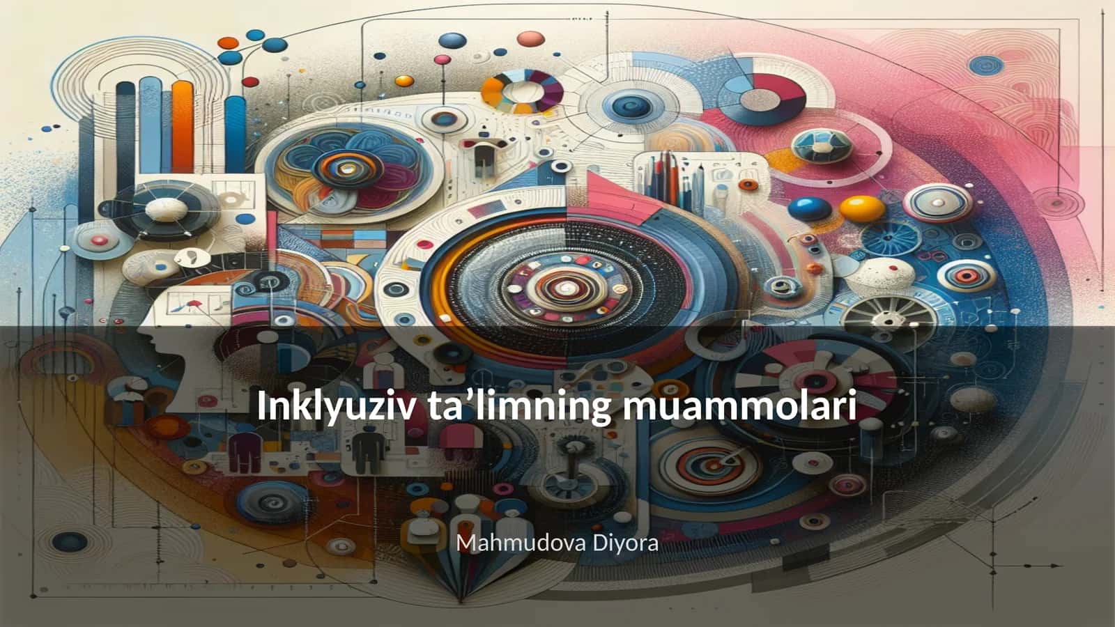 Inklyuziv taʼlimning muammolari 1