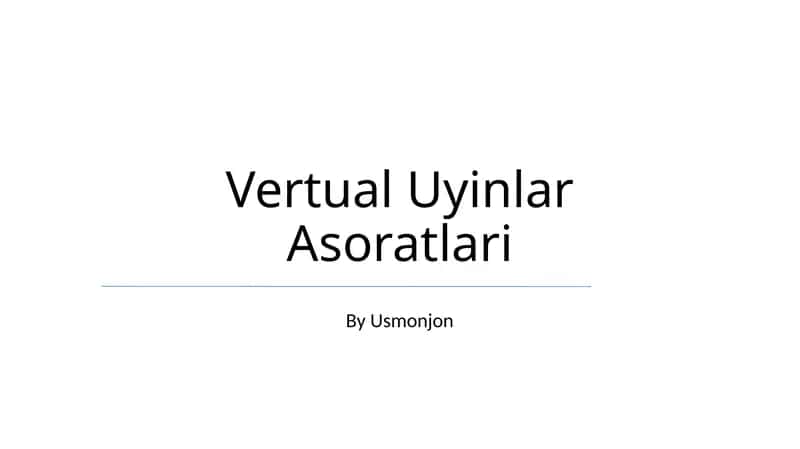 Vertual Uyinlar Asoratlari 1