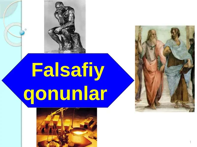 Falsafiy qonunlar 1
