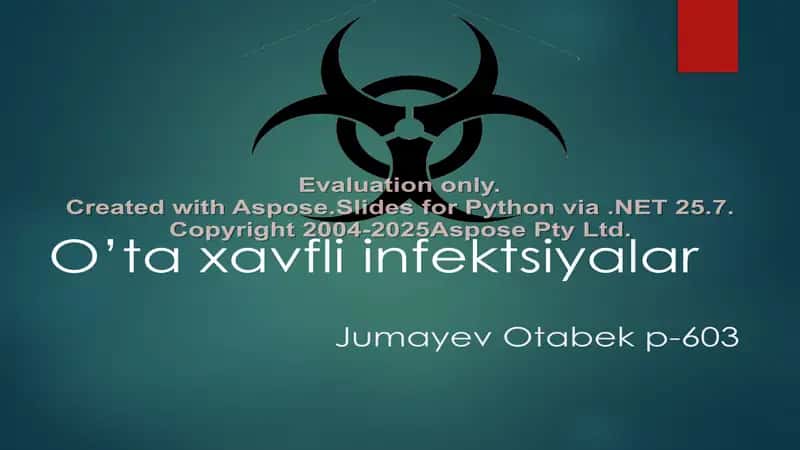O’ta xavfli infektsiyalar 1