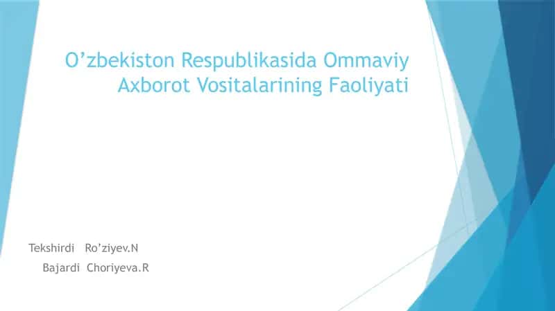 O’zbekiston Respublikasida Ommaviy Axborot Vositalarining Faoliyati 1