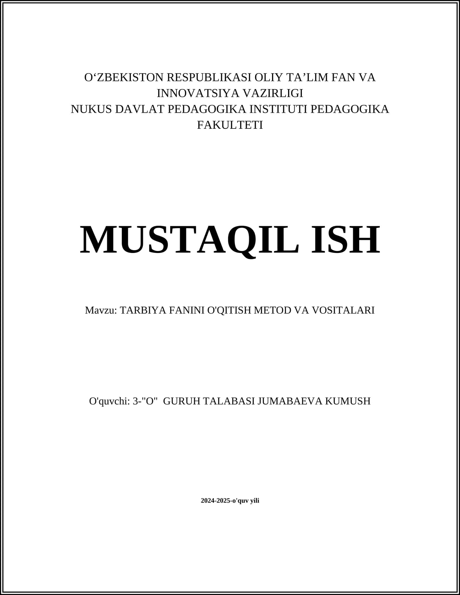 TARBIYA FANINI O'QITISH METOD VA VOSITALARI 1