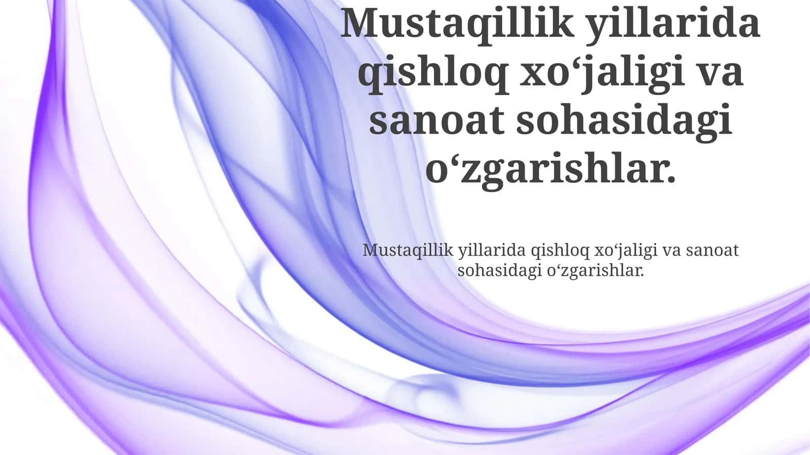 Qishloq xo'jaligidagi o'zgarishlar 1