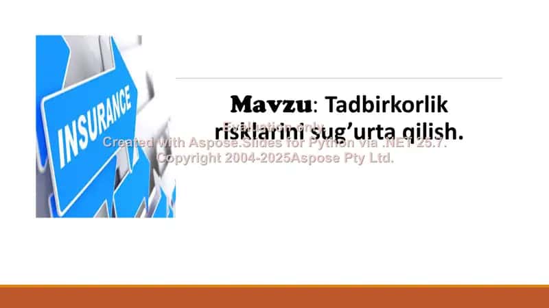 Tadbirkorlik risklarini sug’urta qilish. 1