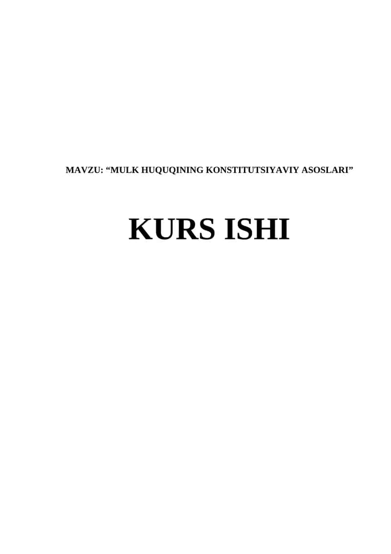 “MULK HUQUQINING KONSTITUTSIYAVIY ASOSLARI” 1