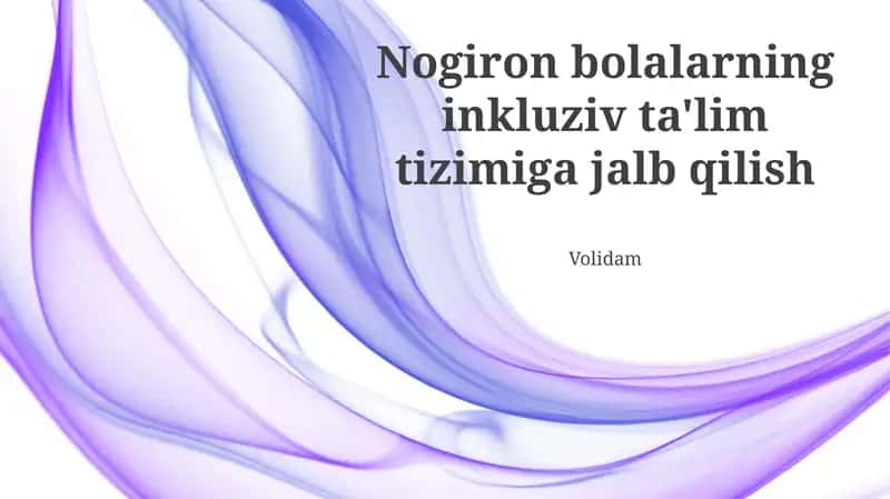 Inklyuziv Ta'limni Tushunish 1