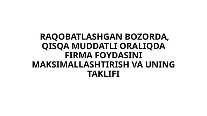 Raqobatlashgan bozorda 1