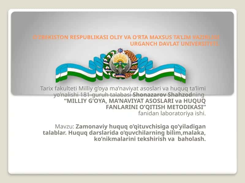MILLIY G’OYA, MA’NAVIYAT ASOSLARI va HUQUQ FANLARINI O’QITISH METODIKASI 1