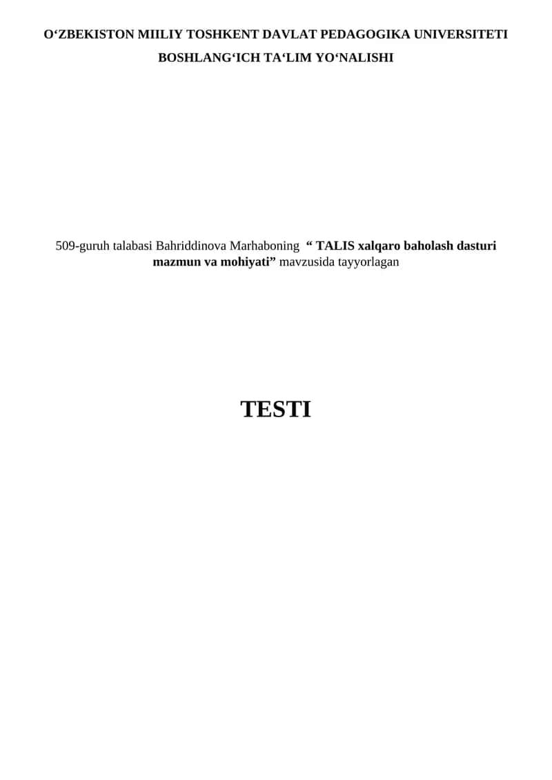 TALIS xalqaro baholash dasturi mazmun va mohiyati. test 1