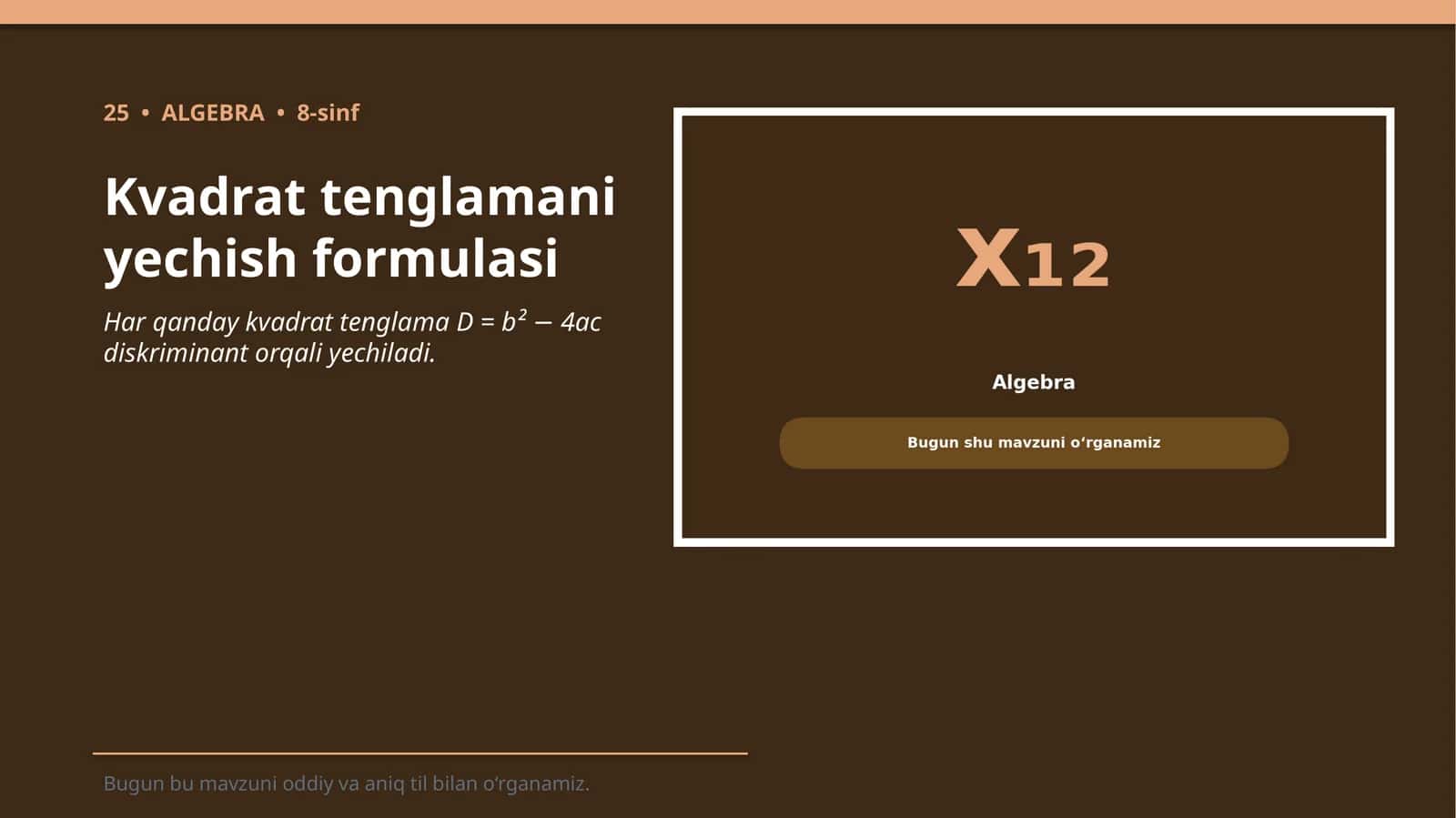 Kvadrat tenglamani yechish formulasi 1