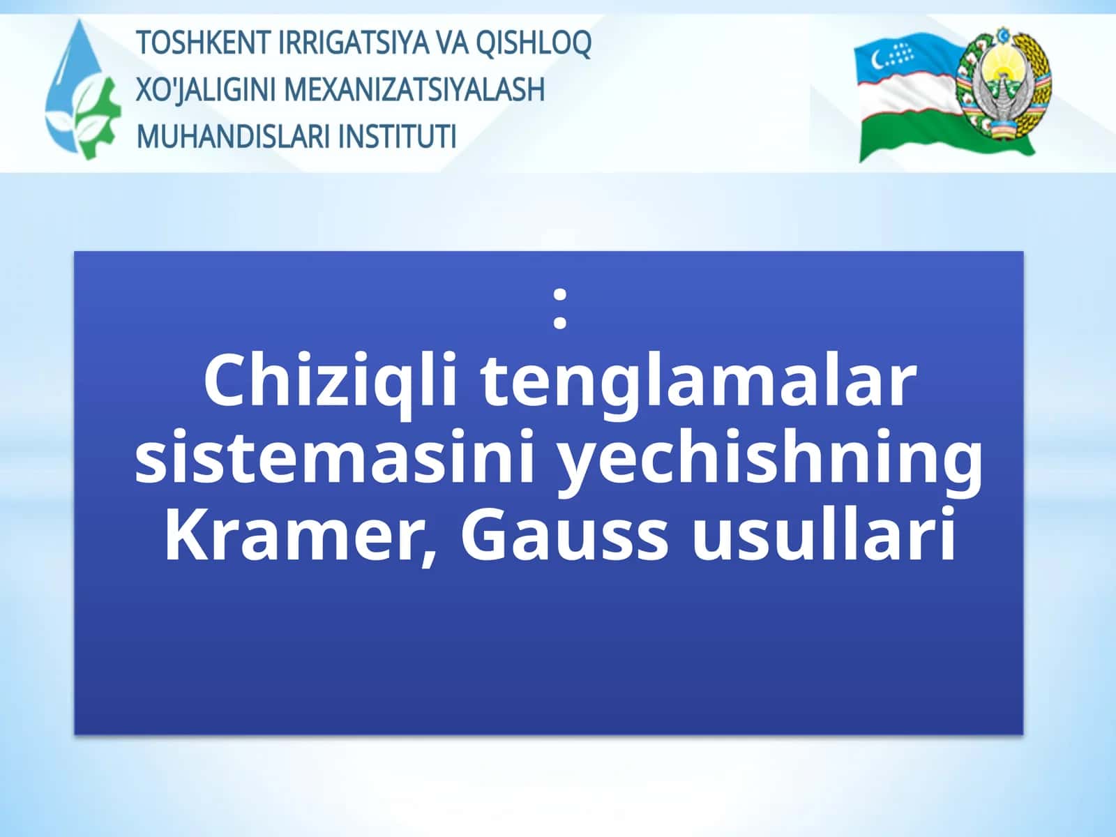 Chiziqli Tenglamalar Sistemasi 1