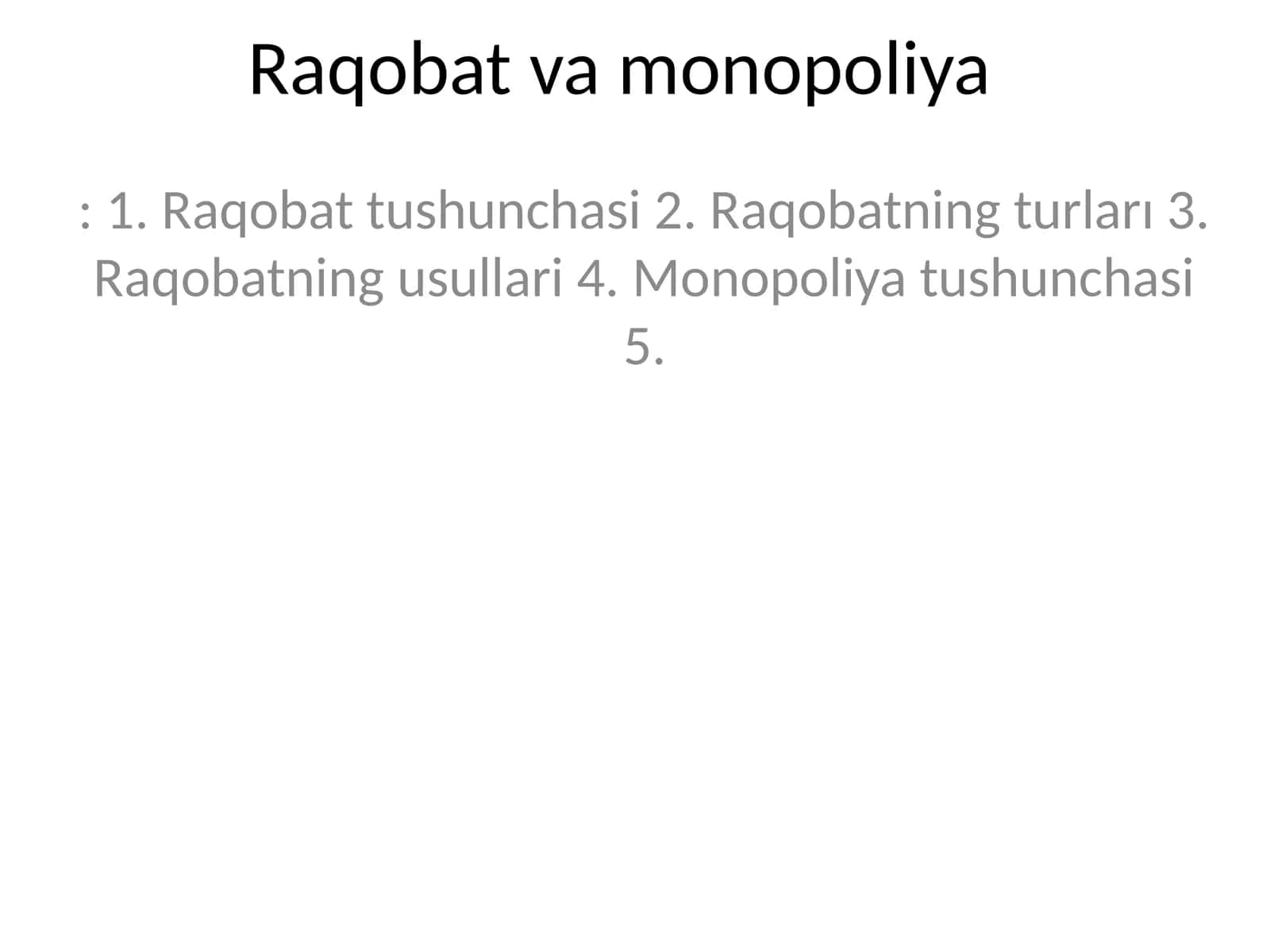 Raqobat va monopoliya 1