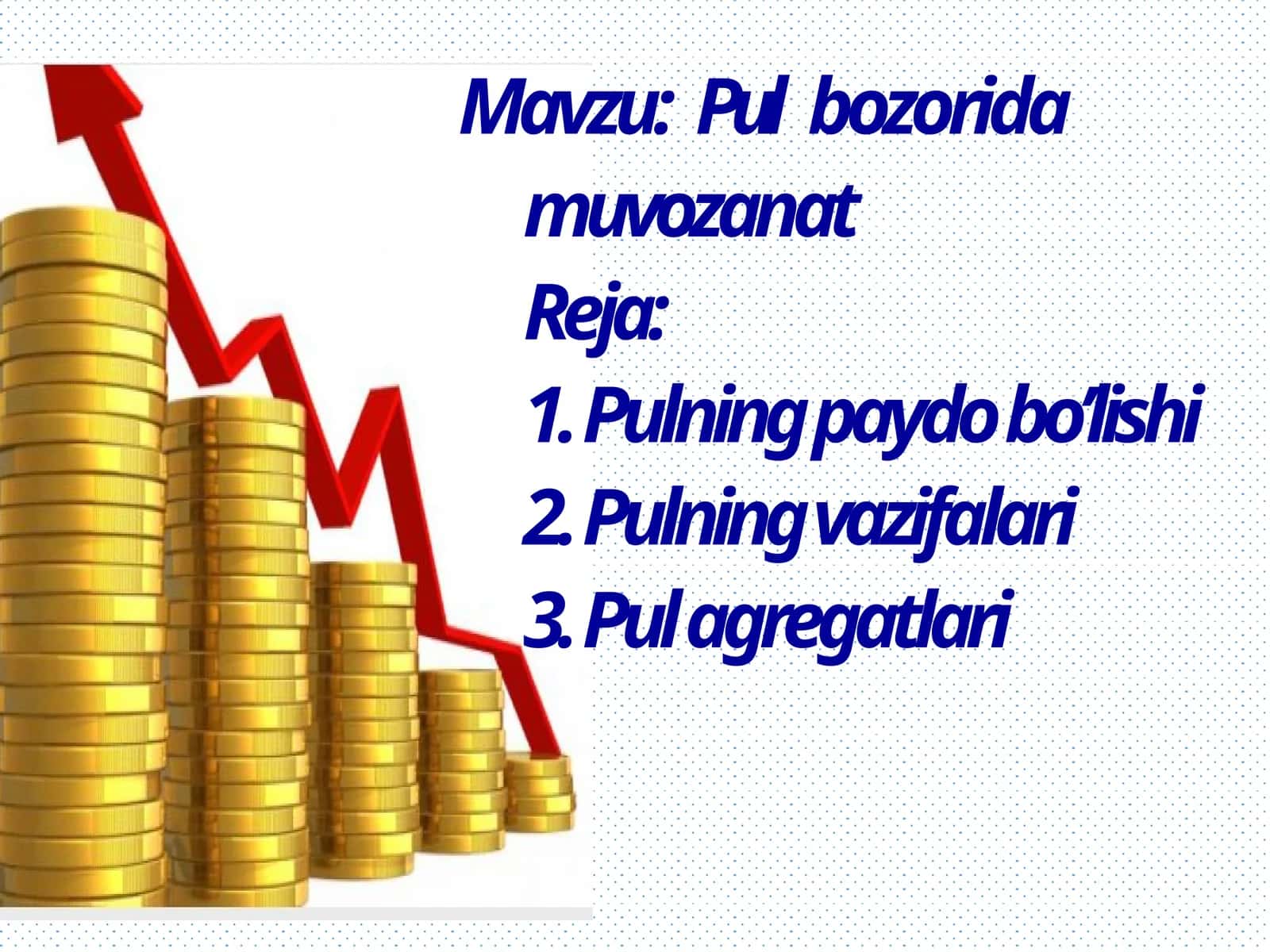 Pul bozorida muvozanat 1