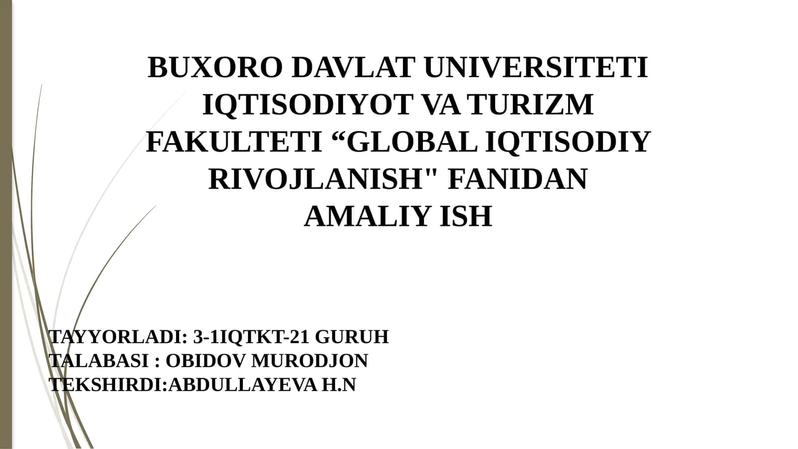 Global bozorlarning shakllanishi va ularning xususiyatlari 1