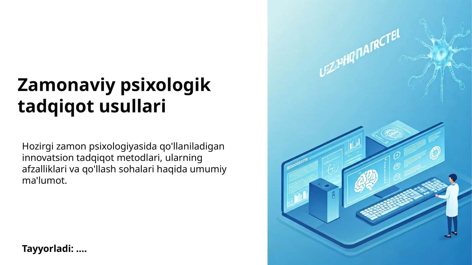 Zamonaviy psixologik tadqiqot usullari 1