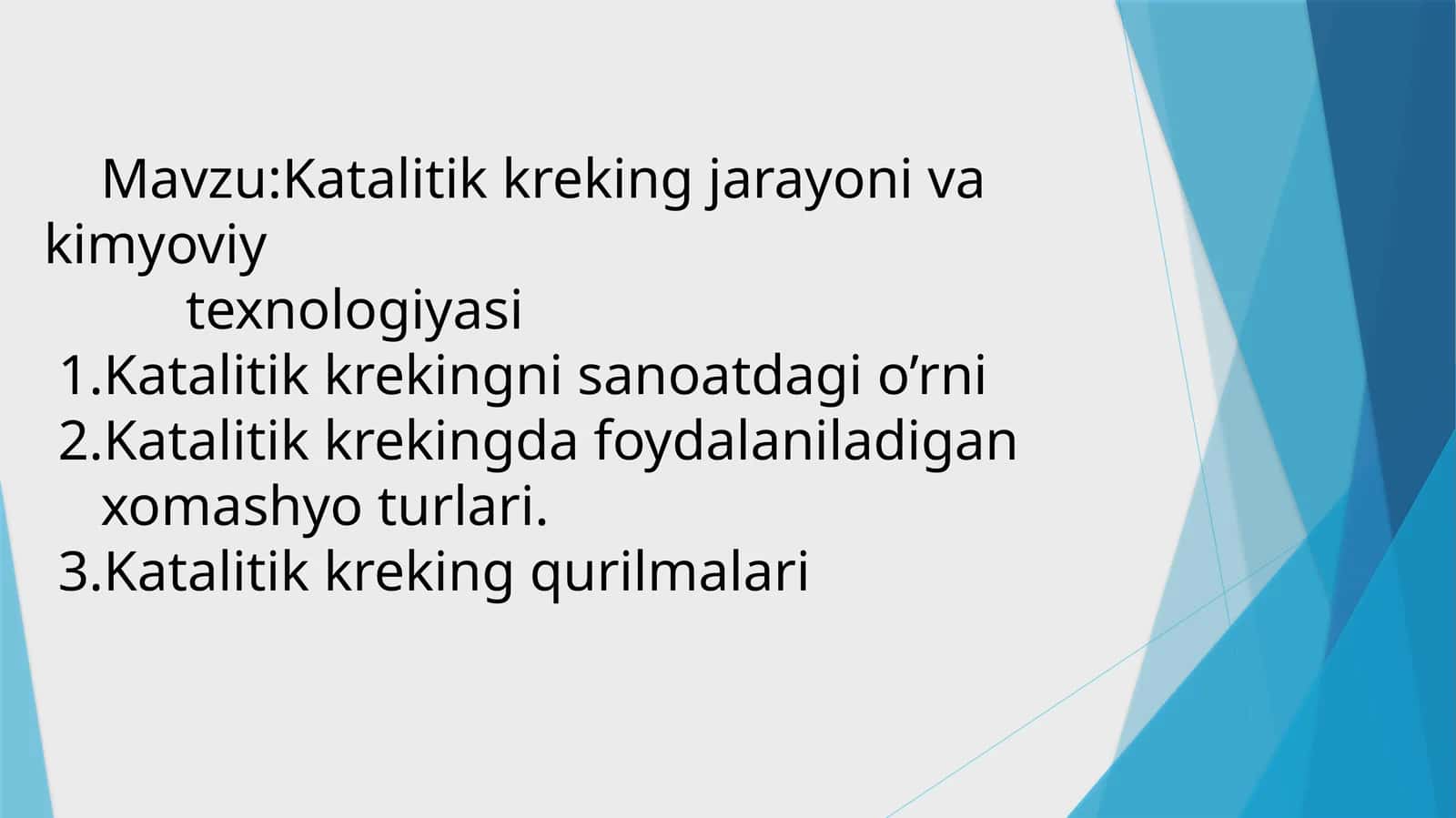 Katalitik kreking jarayoni va kimyoviy texnologiyasi 1