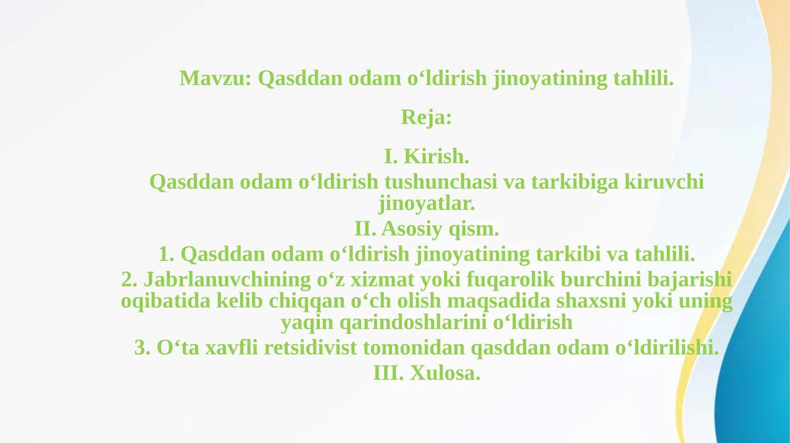 Qasddan odam o‘ldirish jinoyatining tahlili. 1