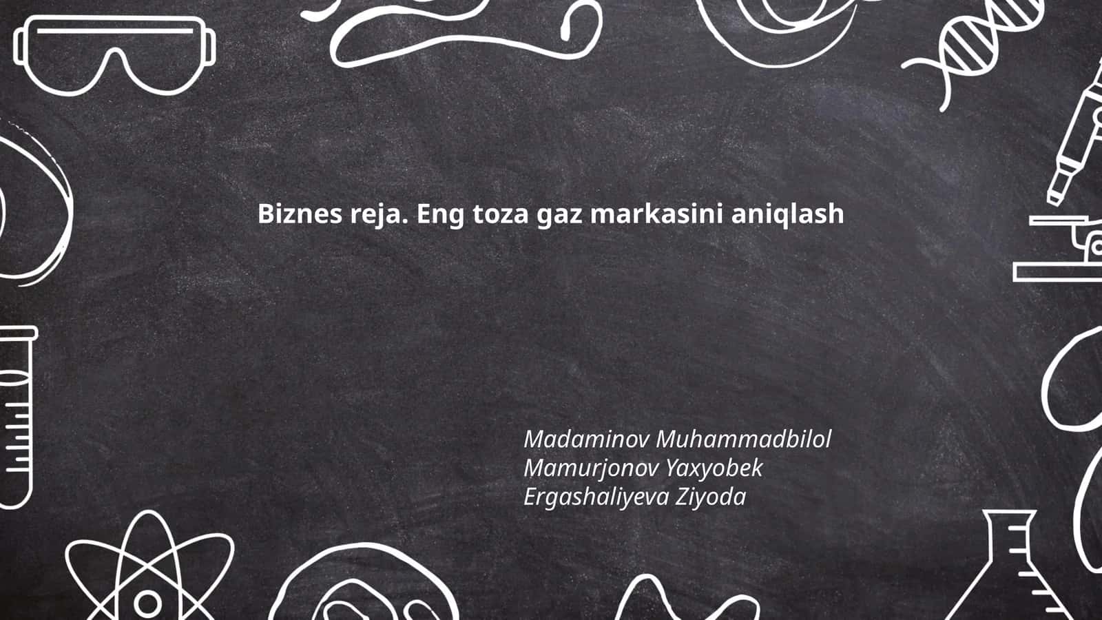 Biznes reja. Eng toza gaz markasini aniqlash 1