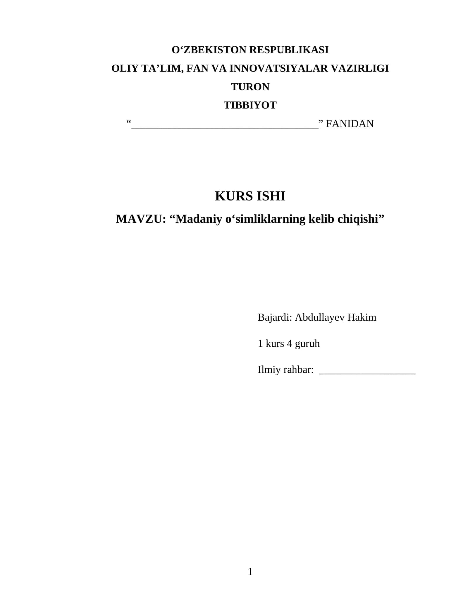 Madaniy oʻsimliklarning kelib chiqishi 1