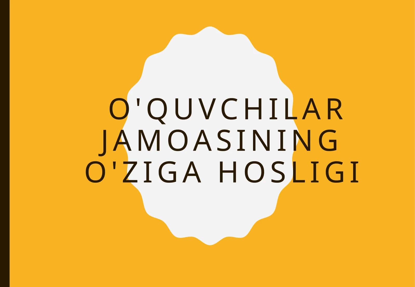 O'quvchilar jamoasining  o'ziga hosligi 1