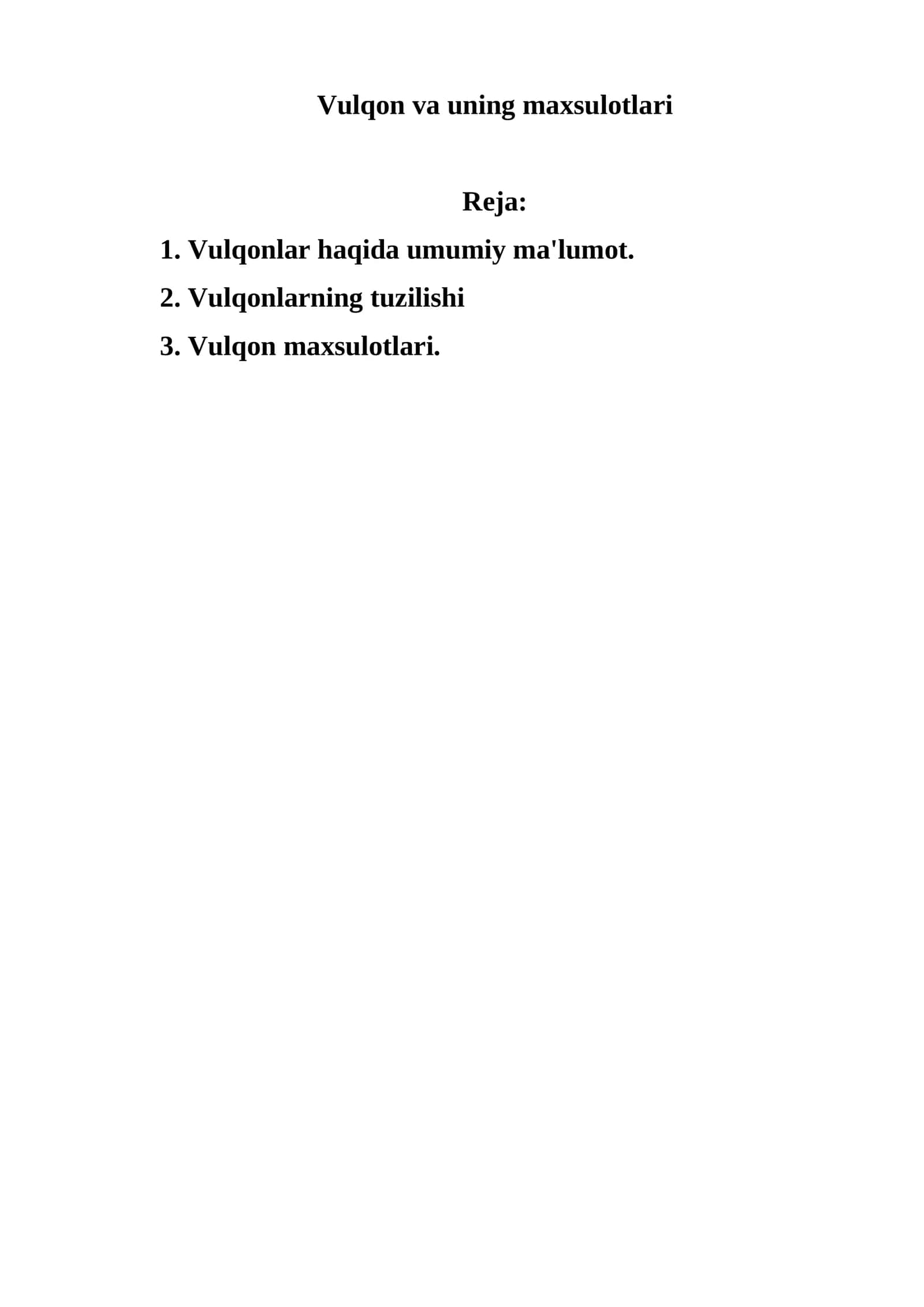 Vulqon va uning maxsulotlari 1