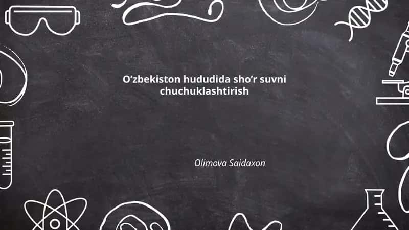 O’zbekiston hududida sho’r suvni chuchuklashtirish 1