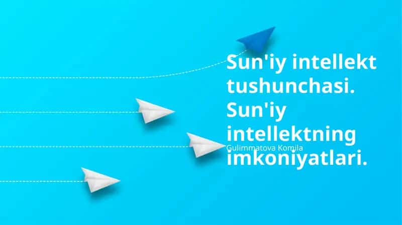 Sun'iy Intellekt Tushunchasi 1