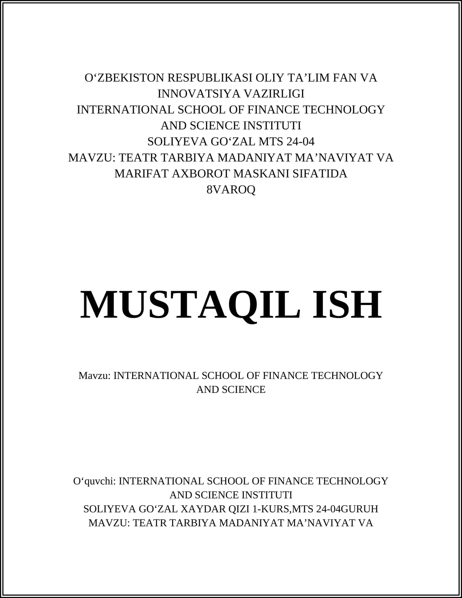 INTERNATIONAL SCHOOL OF FINANCE TECHNOLOGY AND SCIENCE 1