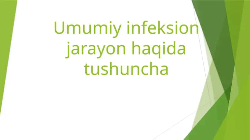 Umumiy infeksiya jarayon haqida tushuncha 1