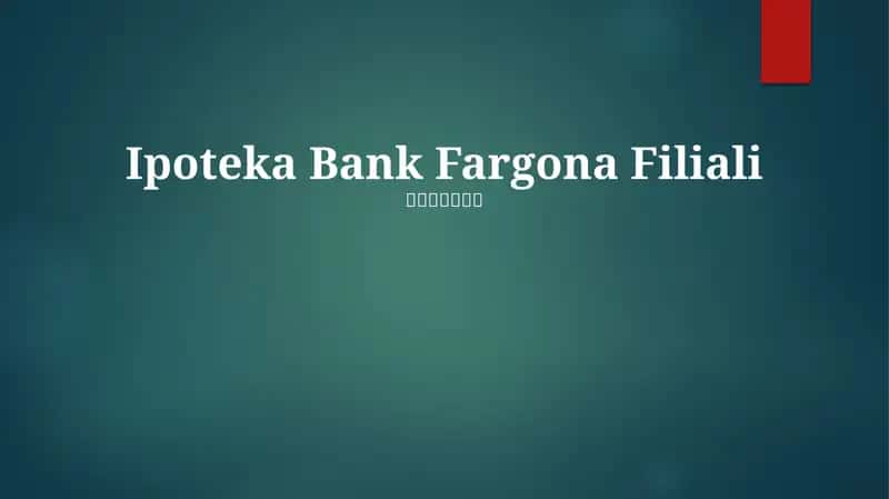 Ipoteka Bank Fargona Filiali 1
