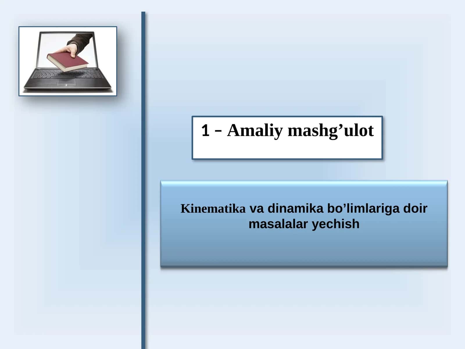 Kinematika va Dinamika 1