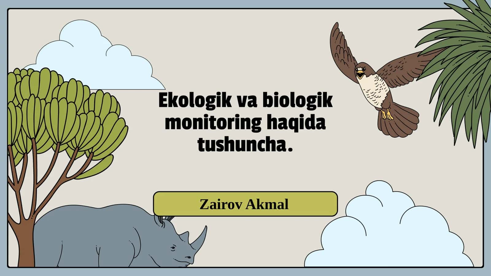 Ekologik va biologik monitoring haqida tushuncha 1