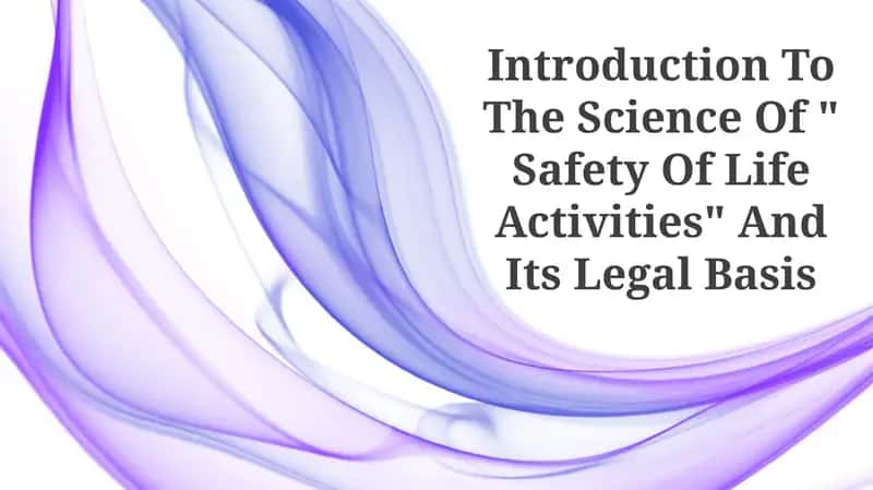 Science of Safety of Life Activities 1