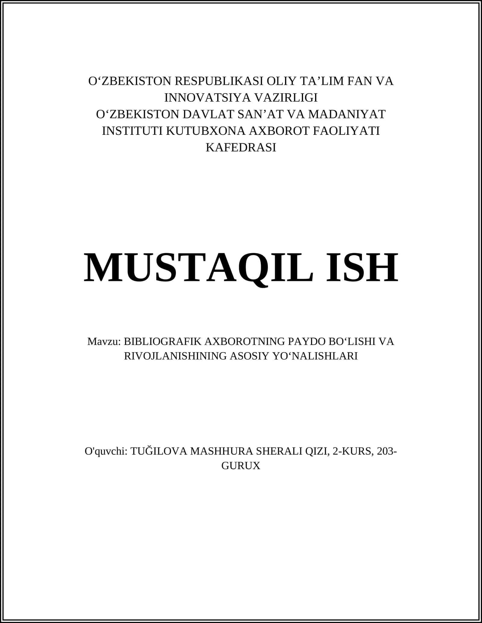 BIBLIOGRAFIK AXBOROTNING PAYDO BOʻLISHI VA RIVOJLANISHINING ASOSIY YOʻNALISHLARI 1