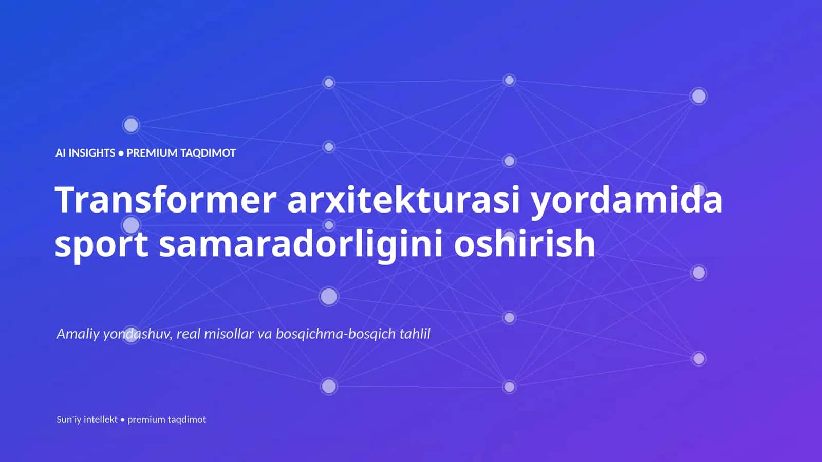 Transformer arxitekturasi yordamida sport samaradorligini oshirish 1