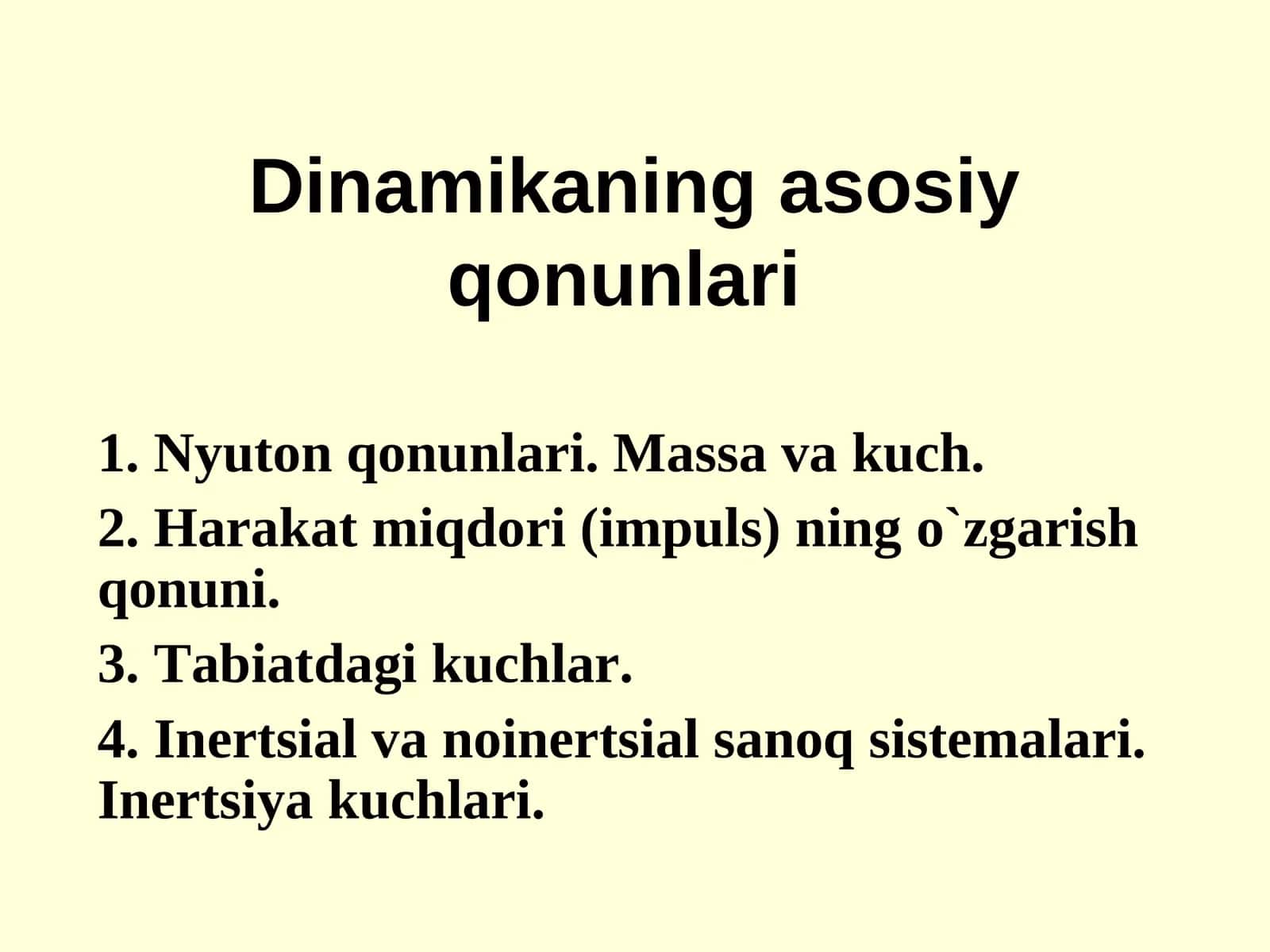 Dinamikaning asоsiy qоnunlari 1