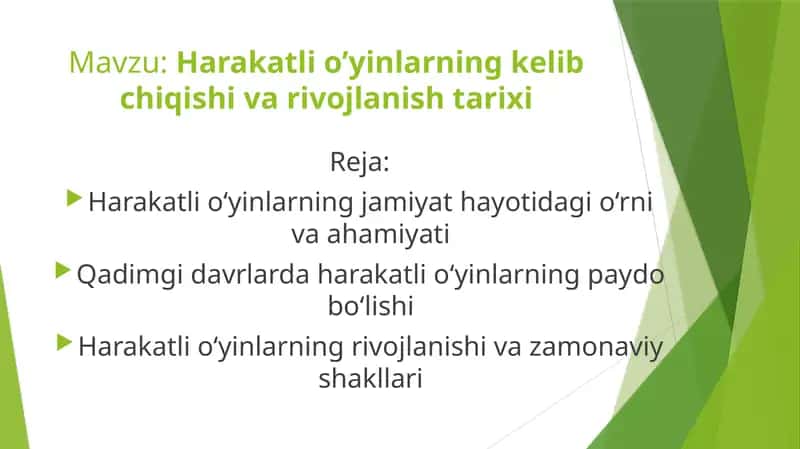 Harakatli o’yinlarning kelib chiqishi va rivojlanish tarixi 1