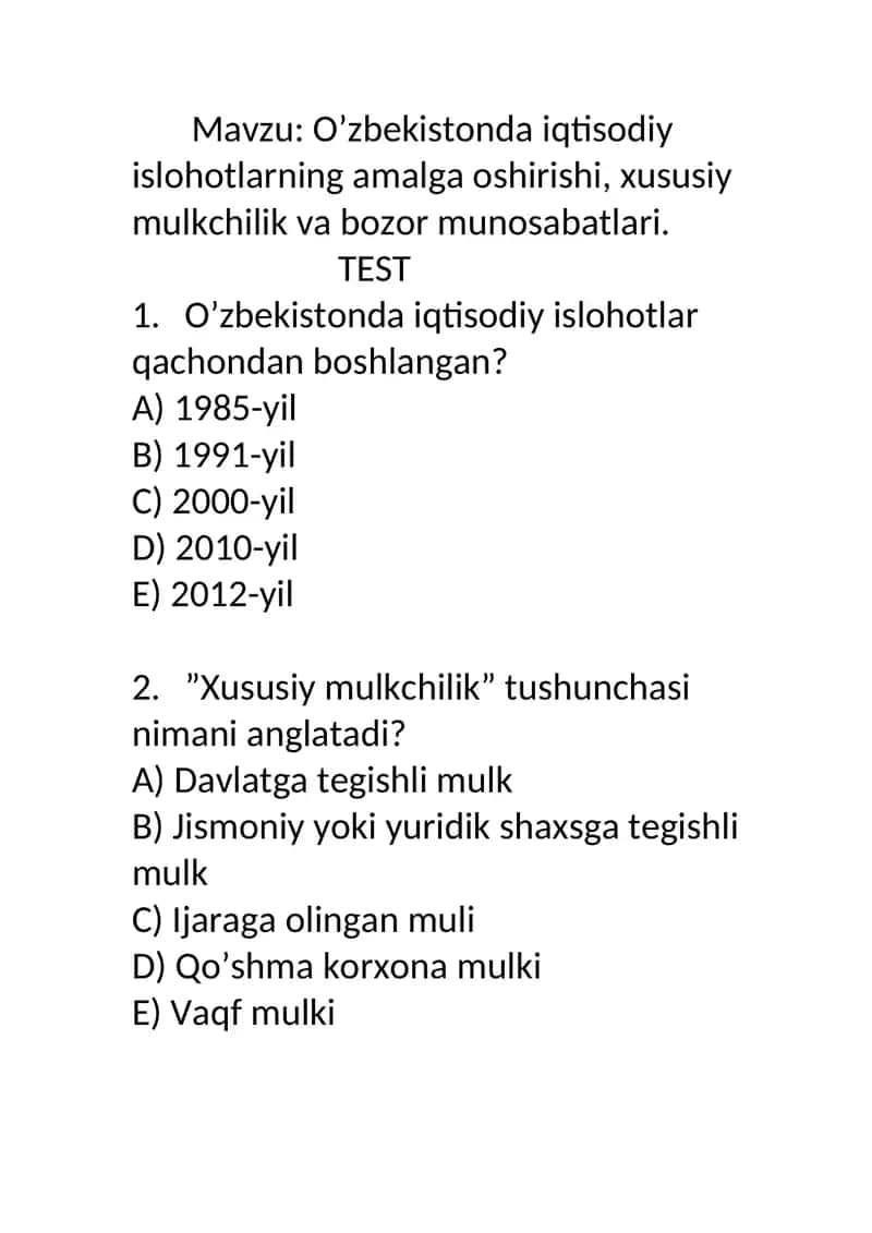 O’zbekistonda iqtisodiy islohotlarning amalga oshirishi, xususiy mulkchilik va bozor munosabatlari 1