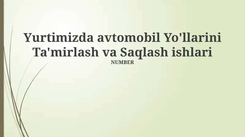 Yo'llar Ta'mirlash va Saqlash 1